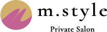 プライベートサロンm.style